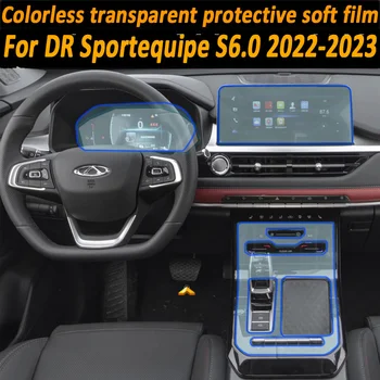 За DR Sportequipe S6 6,0 2022 2023 автоаксесоари TPU филм за панел на кутията кутия, защитен стикер за арматурното табло, защита от драскотини